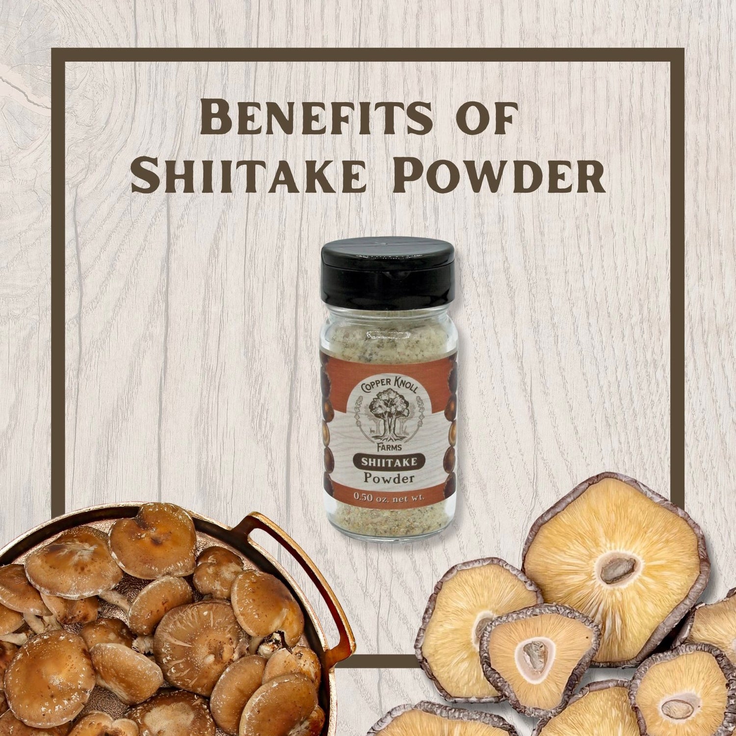 Benefits of Shiitake Powder